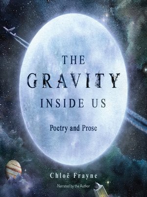 cover image of The Gravity Inside Us